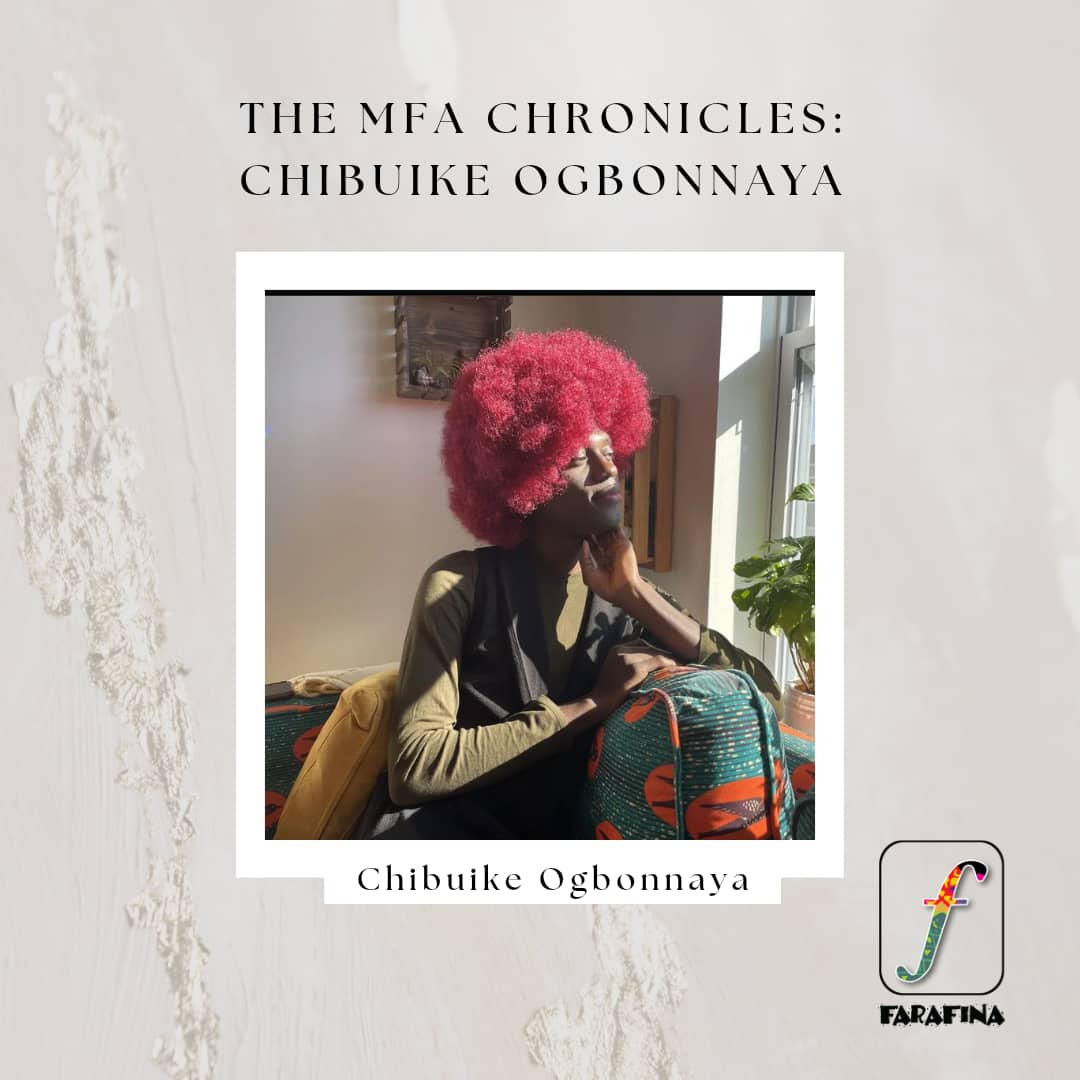 WhatsApp Image 2023 08 30 at 10.46.23 AM The MFA Chronicles: Chibuike Ogbonnaya 