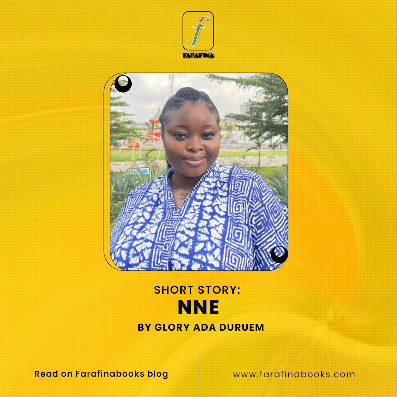 Nne by Glory Ada Duruem